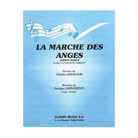 LA MARCHE DES ANGES (ANGELS MARCH)
