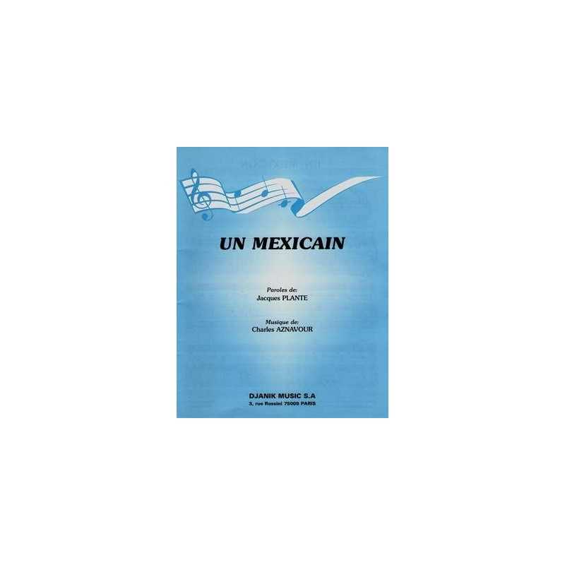 Sheet music UN MEXICAIN Marcel Amont