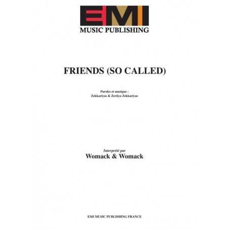 FRIENDS (SO CALLED)