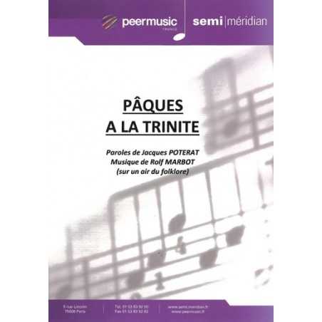 PÂQUES À LA TRINITÉ