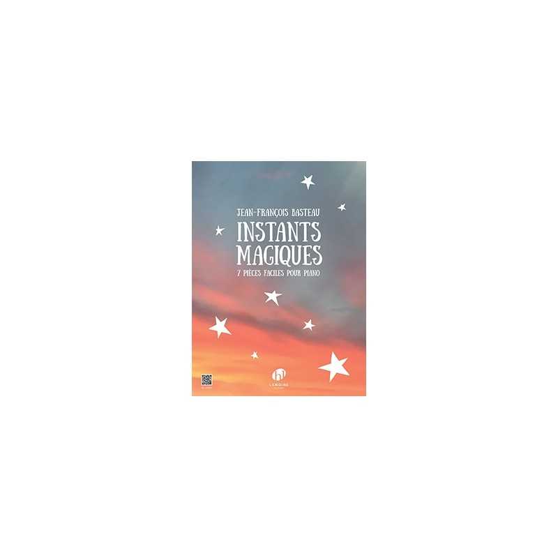 Partition INSTANTS MAGIQUES Jean-François BASTEAU