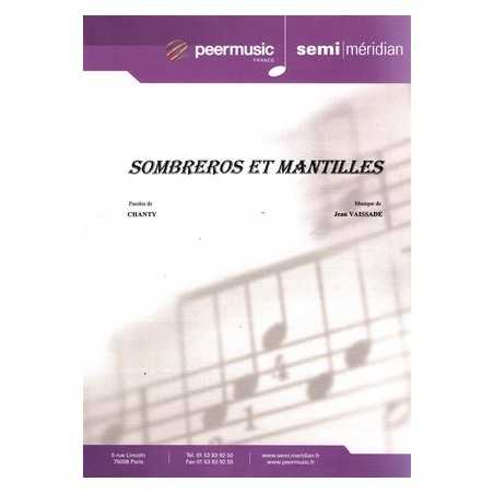SOMBREROS ET MANTILLES