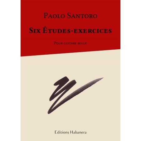 SIX ÉTUDES-EXERCICES POUR GUITARE SEULE