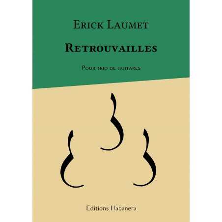 RETROUVAILLES POUR TRIO DE GUITARES
