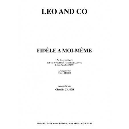 FIDÈLE A MOI-MÊME