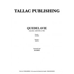 QUEDELAVIE