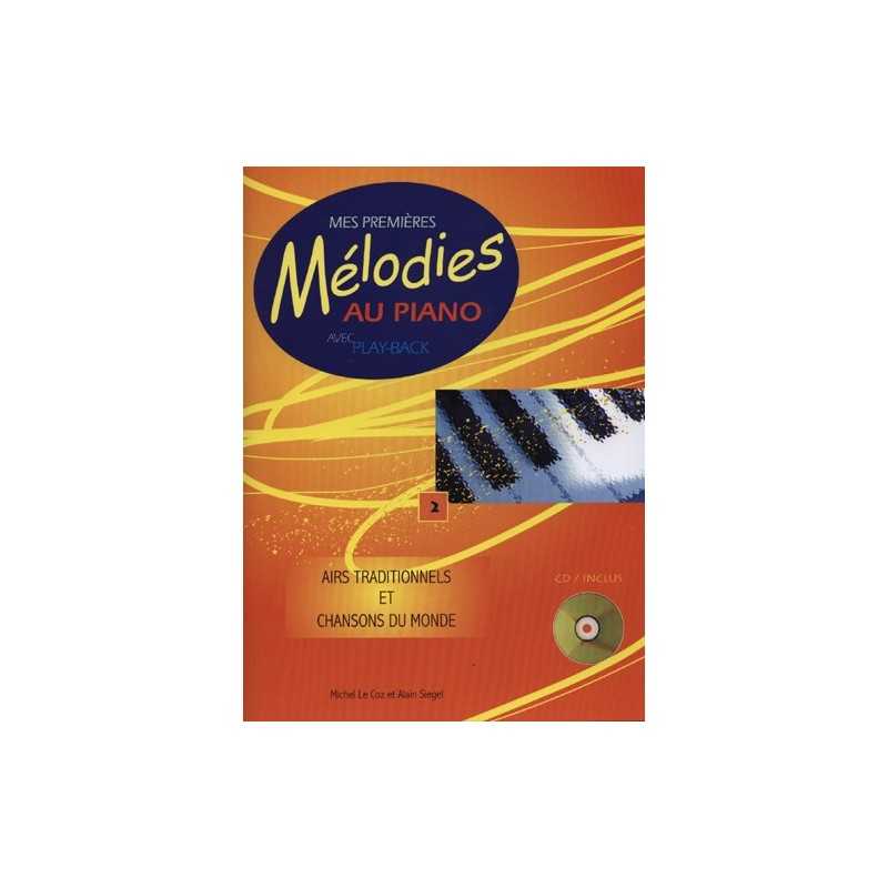 MES PREMIÈRES MÉLODIES AU PIANO VOL.2 - AIRS TRADITIONNELS (+CD)