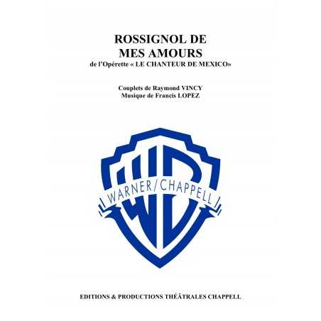 ROSSIGNOL DE MES AMOURS