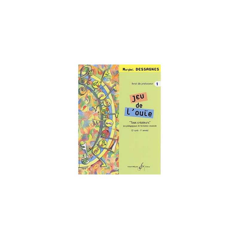 JEU DE L'OUÏE VOL.2 - LIVRE DU PROFESSEUR