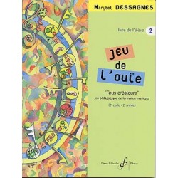 JEU DE L'OUÏE VOL.2 - LIVRE D'ÉLÈVE