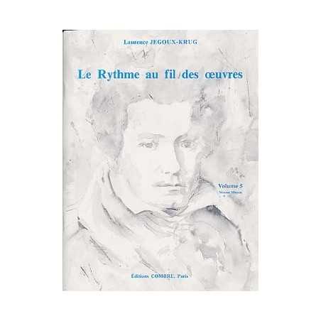 LE RYTHME AU FIL DES OEUVRES VOL. 5