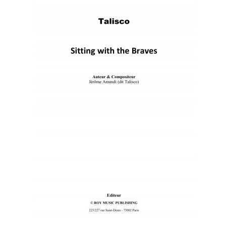 SITTING WITH THE BRAVES