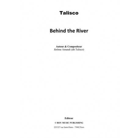 BEHIND THE RIVER