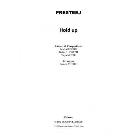 HOLD UP