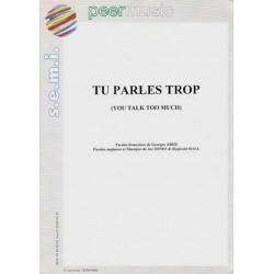 TU PARLES TROP (YOU TALK...