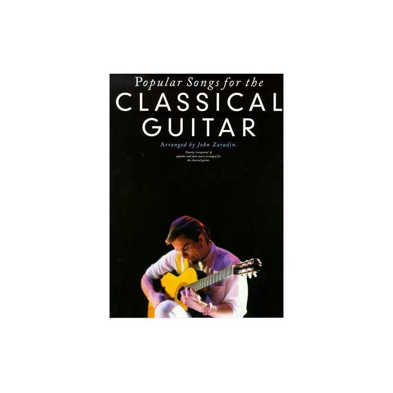 POPULAR SONGS FOR THE CLASSICAL GUITAR