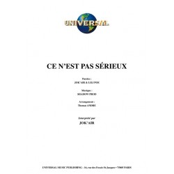 CE N’EST PAS SÉRIEUX