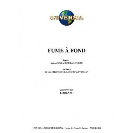 FUME À FOND