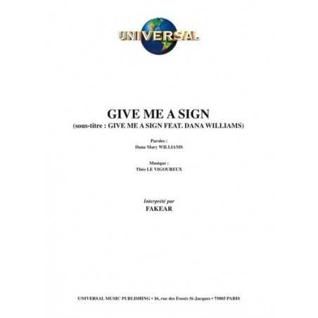 GIVE ME A SIGN