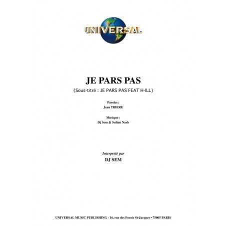 JE PARS PAS