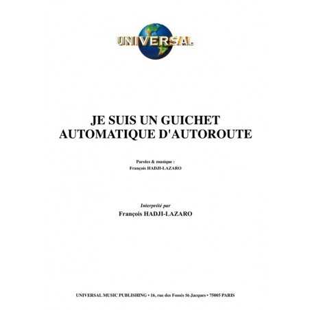 JE SUIS UN GUICHET AUTOMATIQUE D'AUTOROUTE