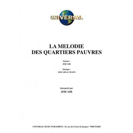 LA MÉLODIE DES QUARTIERS PAUVRES