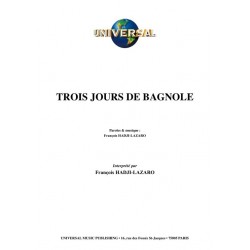 TROIS JOURS DE BAGNOLE