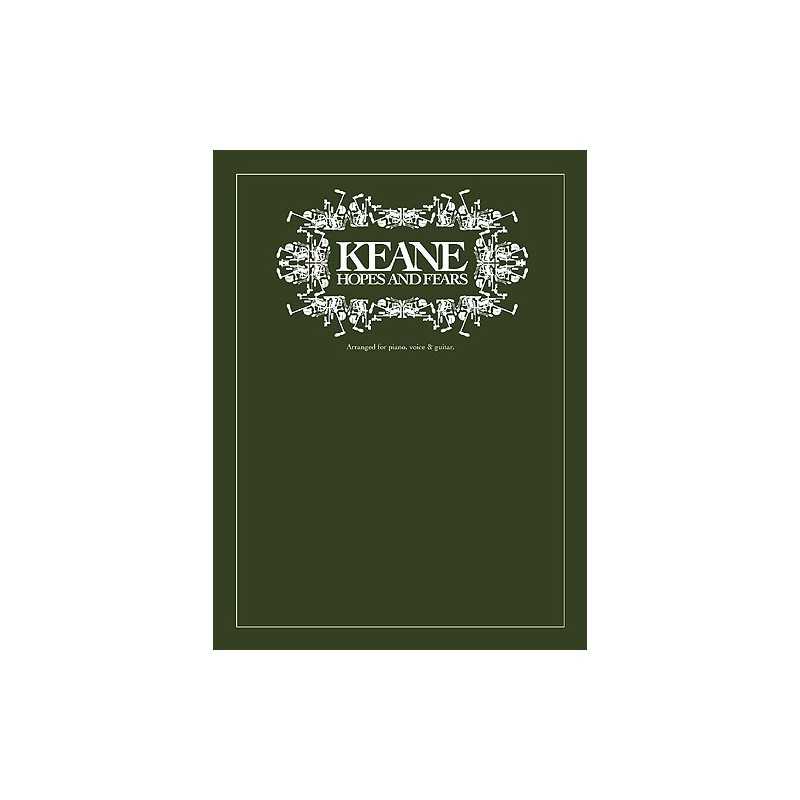 KEANE HOPES AND FEARS