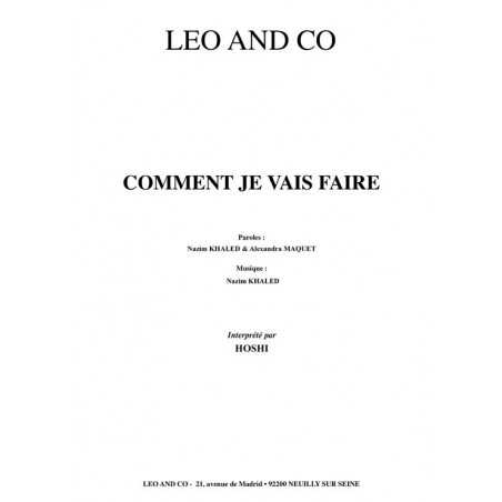 COMMENT JE VAIS FAIRE