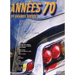 ANNÉES 70 39 GRANDS SUCCÈS