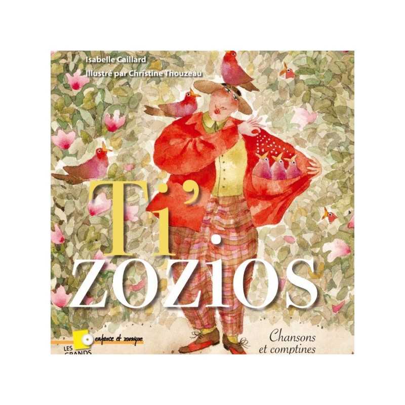 Livre-disque TI'ZOZIOS Isabelle Caillard
