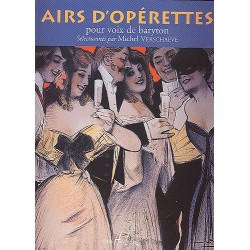 AIRS D'OPÉRETTES (Baryton)