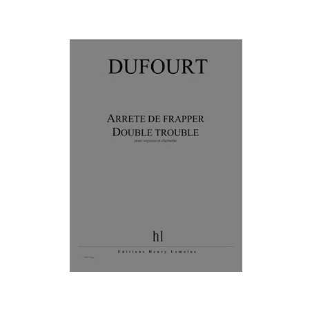 ARRÊTE DE FRAPPER - DOUBLE TROUBLE