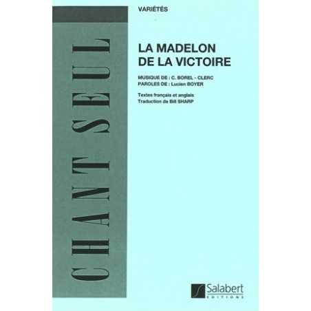 LA MADELON DE LA VICTOIRE