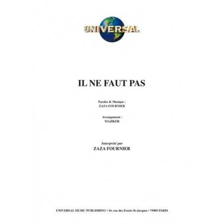 IL NE FAUT PAS