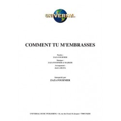 COMMENT TU M'EMBRASSES