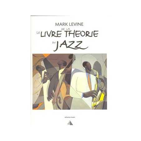 LE LIVRE DE LA THÉORIE DU JAZZ