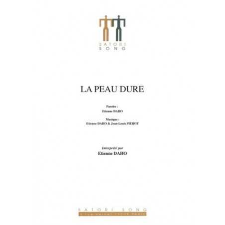 LA PEAU DURE