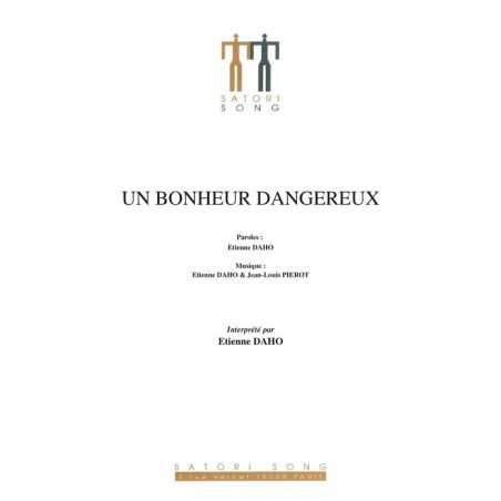 UN BONHEUR DANGEREUX