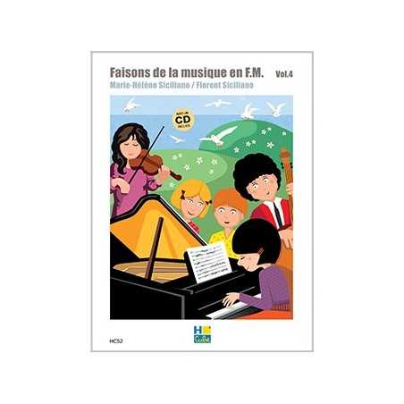 FAISONS DE LA MUSIQUE EN FM - VOL.4