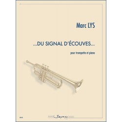 Partition DU SIGNAL D'ÉCOUVES (TROMPETTE) Marc Lys