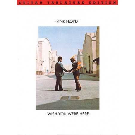 PINK FLOYD - WISH YOU WERE HERE (TAB)