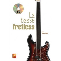 LA BASSE FRETLESS (+CD)