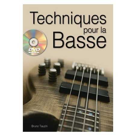 TECHNIQUES POUR LA BASSE (+DVD)