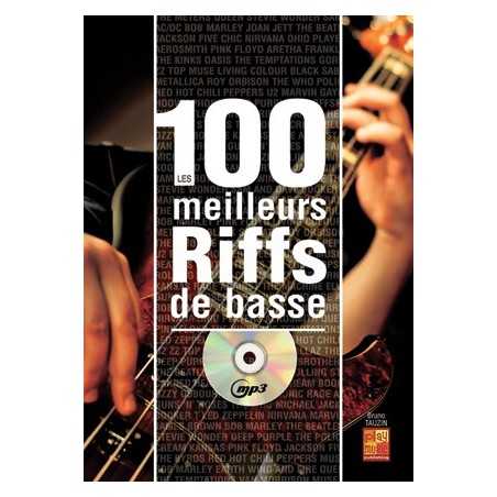 LES 100 MEILLEURS RIFFS DE BASSE (+CD)