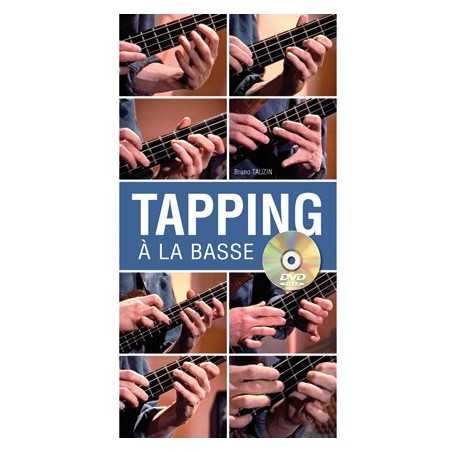 TAPPING À LA BASSE (+DVD)
