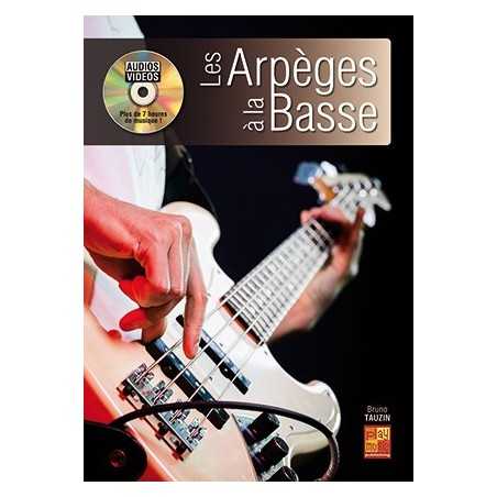 LES ARPÈGES À LA BASSE (+CD)