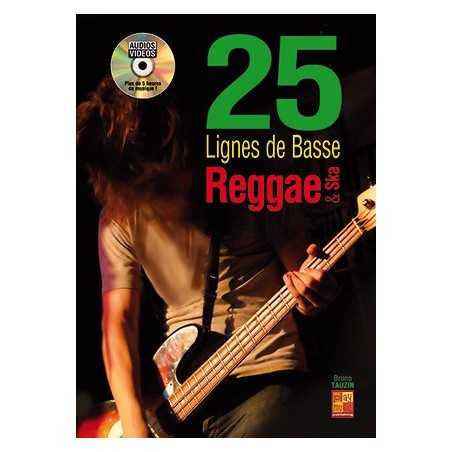 25 LIGNES DE BASSE REGGAE & SKA (+CD)