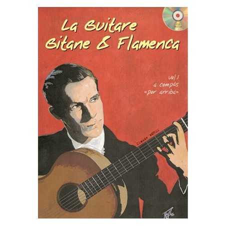 LA GUITARE GITANE & FLAMENCA - VOLUME 1 (+CD)