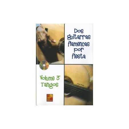 DOS GUITARRAS POR FIESTA - VOLUME 3 - TANGOS (+CD)